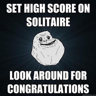 Forever Alone