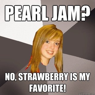 Musically Oblivious 8th Grader