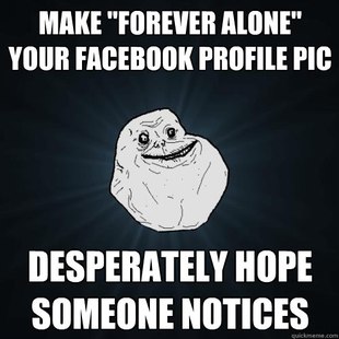 Forever Alone