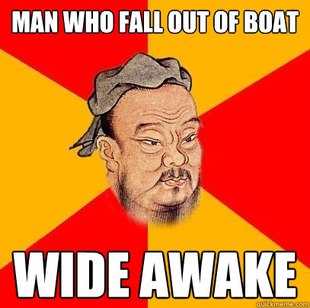 Confucius says