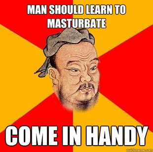 Confucius says