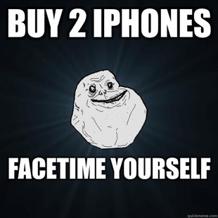 Forever Alone