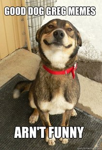 Good Dog Greg