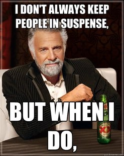 The Most Interesting Man In The World