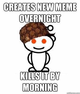 Scumbag Reddit