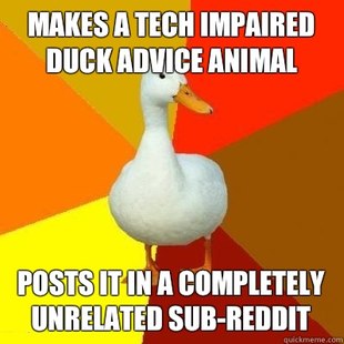 Tech Impaired Duck
