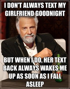 The Most Interesting Man In The World