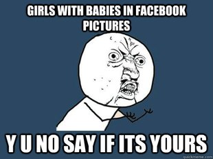 Y U No