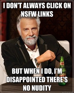 The Most Interesting Man In The World
