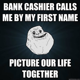 Forever Alone