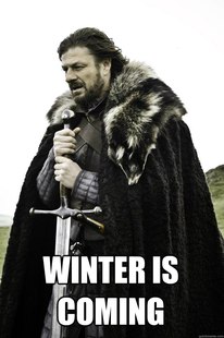 Winter is coming