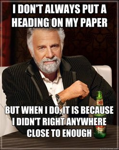 The Most Interesting Man In The World