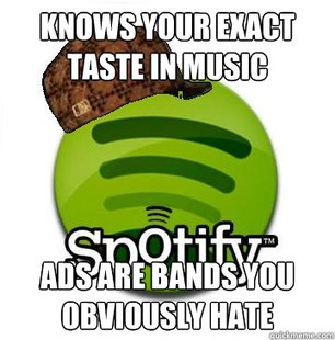 Scumbag Spotify