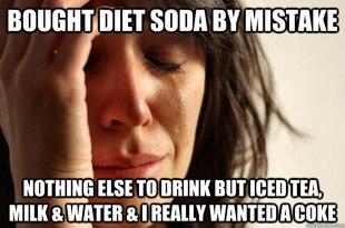 First World Problems