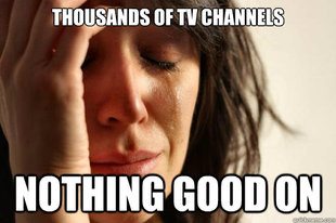 First World Problems