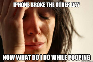 First World Problems