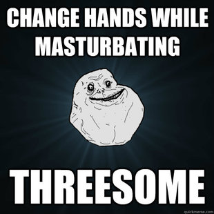 Forever Alone