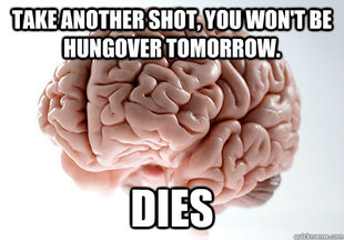 Scumbag Brain