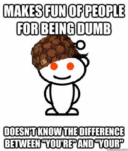 Scumbag Reddit