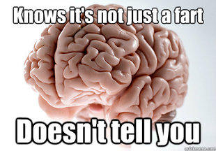 Scumbag Brain