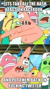 Push it somewhere else Patrick