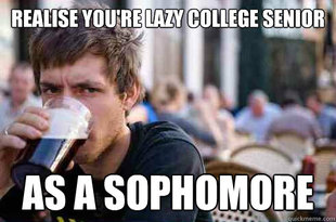 Lazy College Senior