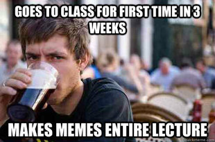 Lazy College Senior