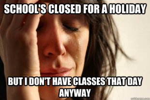 First World Problems