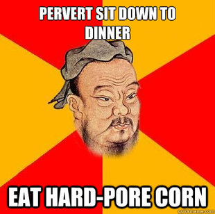 Confucius says