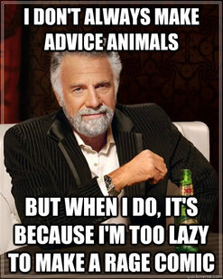 The Most Interesting Man In The World