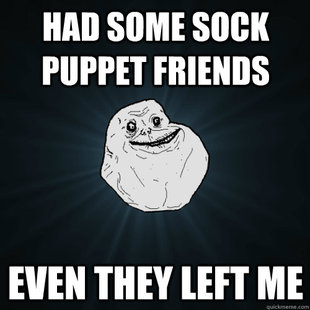 Forever Alone