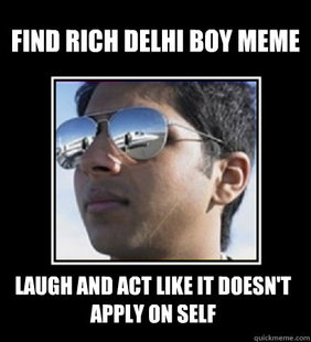 Rich Delhi Boy