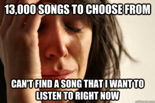 First World Problems