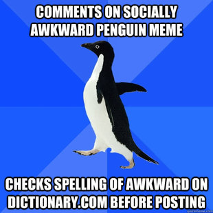 Socially Awkward Penguin