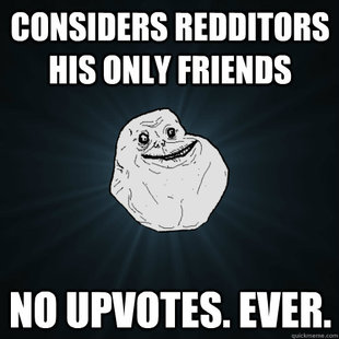 Forever Alone