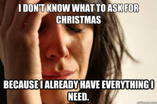 First World Problems
