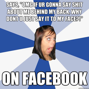 Annoying Facebook Girl