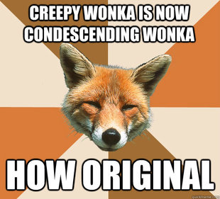 Condescending Fox
