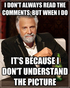 The Most Interesting Man In The World