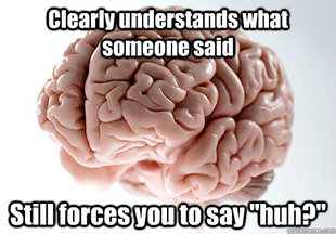 Scumbag Brain
