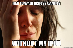 First World Problems