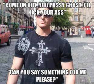 Douchebag Ghost Hunter