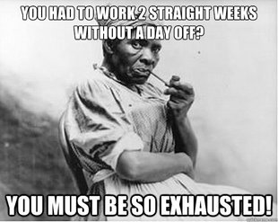 Unimpressed Slave
