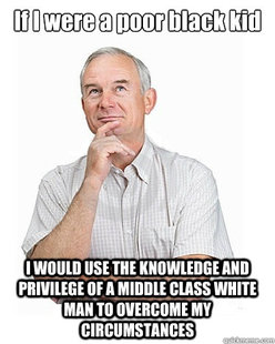 Victim-blaming Middle Class White Man