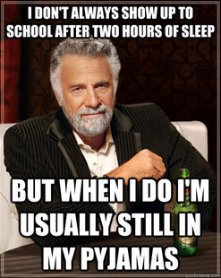 The Most Interesting Man In The World