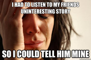First World Problems