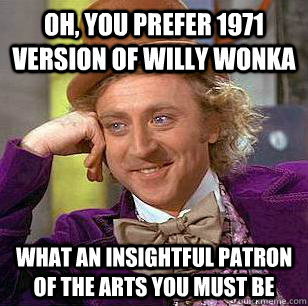 Condescending Wonka