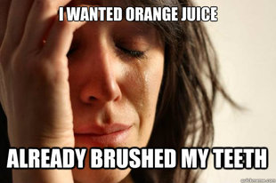 First World Problems