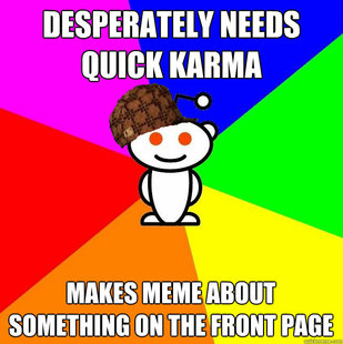 Scumbag Redditor