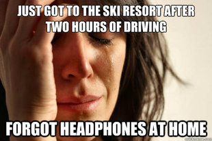 First World Problems